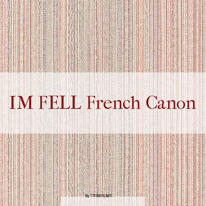 IM FELL French Canon example